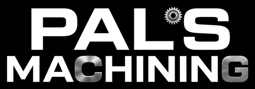 PAL'S Machining logo: bold white PAL'S wordmark with a gear, and MACHINING lettering with metallic machined-letter details